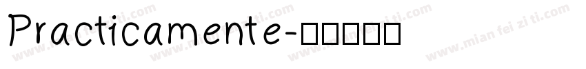 Practicamente字体转换