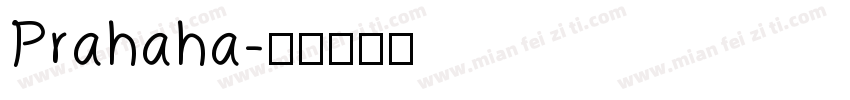 Prahaha字体转换