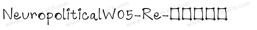 NeuropoliticalW05-Re字体转换