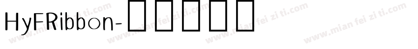 HyFRibbon字体转换