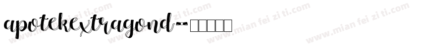 apotekextragond字体转换