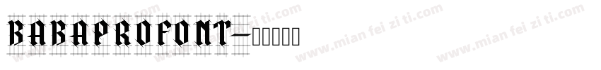 BABAPROFONT字体转换