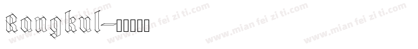 Rangkul字体转换