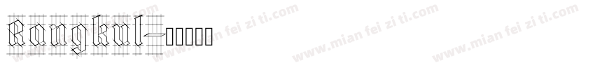Rangkul字体转换