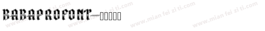 BABAPROFONT字体转换