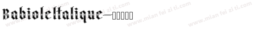 Babioleltalique字体转换