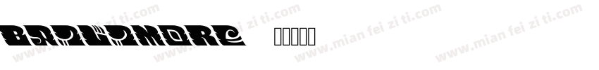 bailimore字体转换