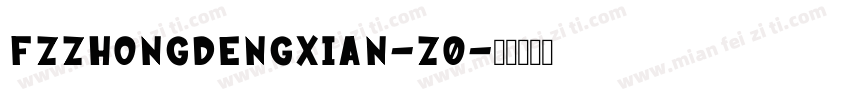 FZZhongDengXian-Z0字体转换