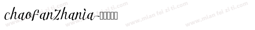 chaoFanZhania字体转换