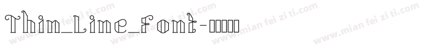Thin_Line_Font字体转换