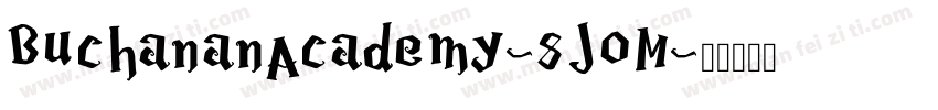 BuchananAcademy-8JoM字体转换