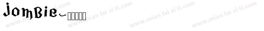jombie字体转换