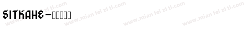 sitkahe字体转换