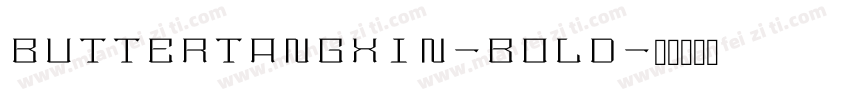ButterTangXin-Bold字体转换