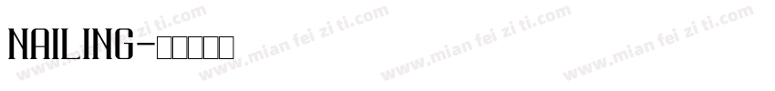 Nailing字体转换