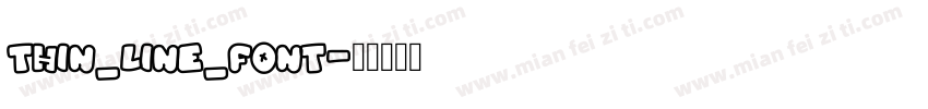 Thin_Line_Font字体转换