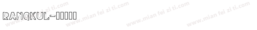 Rangkul字体转换