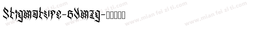 Stigmature-6Ymzg字体转换