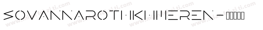 SovannarothKhmerEN字体转换
