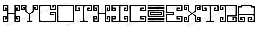 HYGOTHIC-EXTRA字体转换