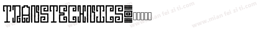TRANSTECHNICS字体转换