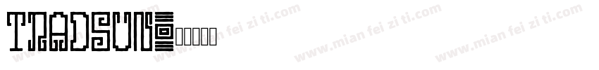 Tradsun字体转换