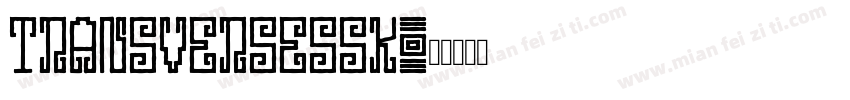 TransverseSSK字体转换