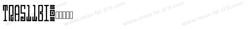 TRA511BI字体转换