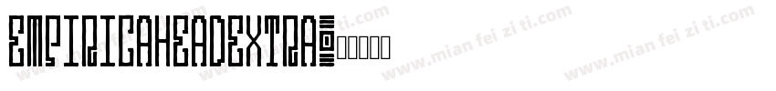 empiricaheadextra字体转换