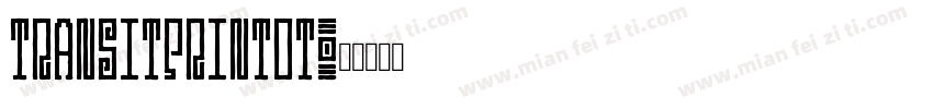 transitprintot字体转换