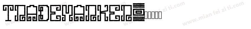 Trademarker字体转换