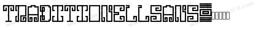 Traditionellsans字体转换