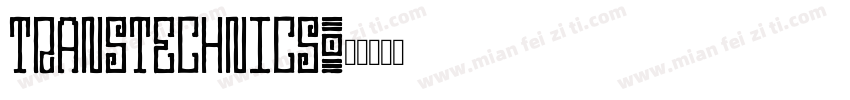 TRANSTECHNICS字体转换
