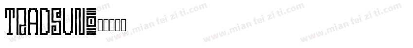 Tradsun字体转换