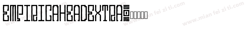 empiricaheadextra字体转换