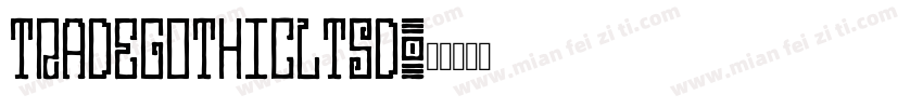 tradegothicLTSD字体转换