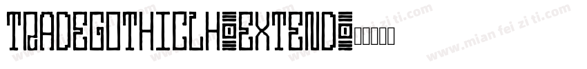 tradegothiclh-extend字体转换