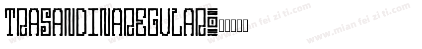 trasandinaregular字体转换