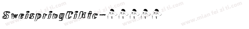 SweispringCiKtc字体转换