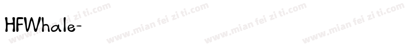 HFWhale字体转换