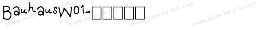 BauhausW01字体转换