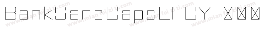 BankSansCapsEFCY字体转换