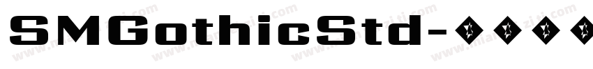 SMGothicStd字体转换
