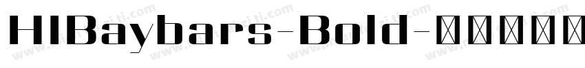 HIBaybars-Bold字体转换