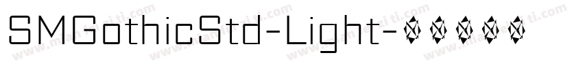 SMGothicStd-Light字体转换