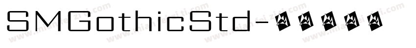 SMGothicStd字体转换