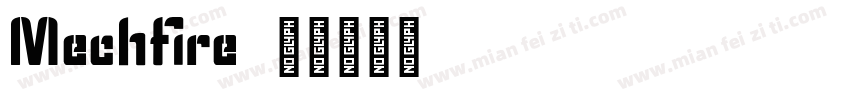 Mechfire字体转换
