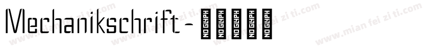 Mechanikschrift字体转换