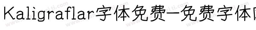 Kaligraflar字体免费字体转换