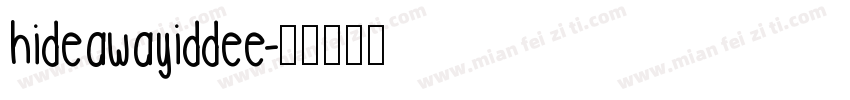 hideawayiddee字体转换
